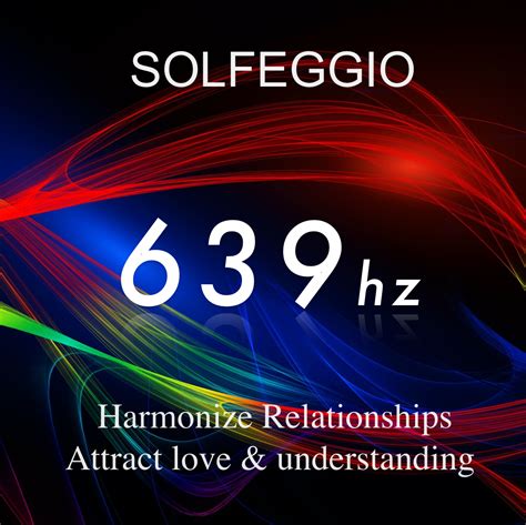 What is 639 Hz used for?