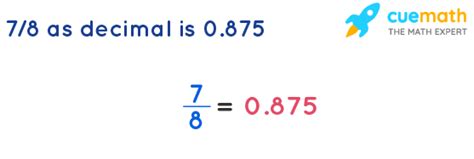 What is 7 8 as a decimal?