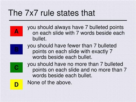 What is 7x7 rule?