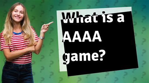 What is AAAA games?