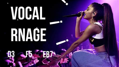 What is Ariana Grande's vocal range?