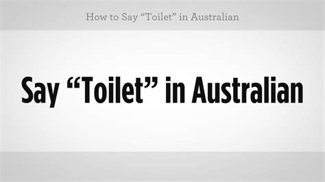 What is Aussie slang for toilet?