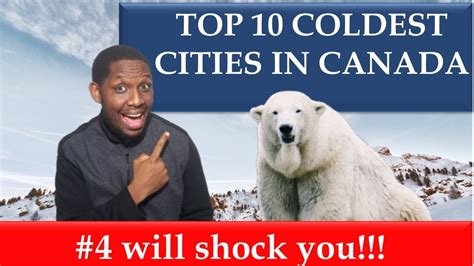 What is Canada's coldest city?
