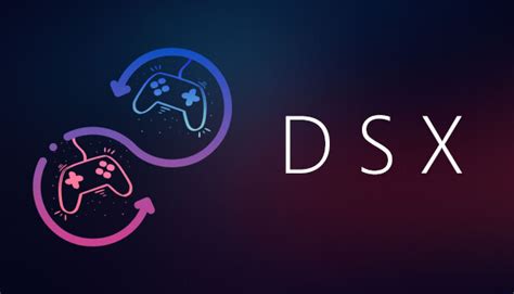 What is DSX game?