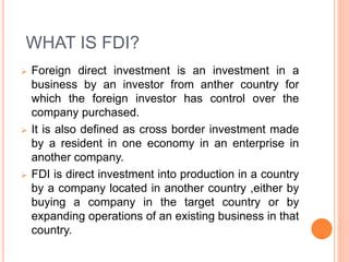 What is FDI also known as?