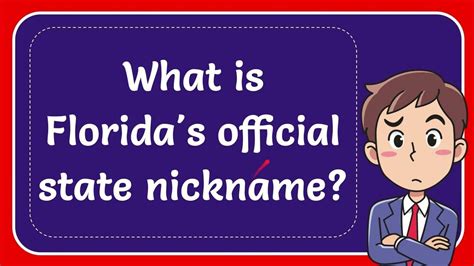 What is Florida known for nickname?