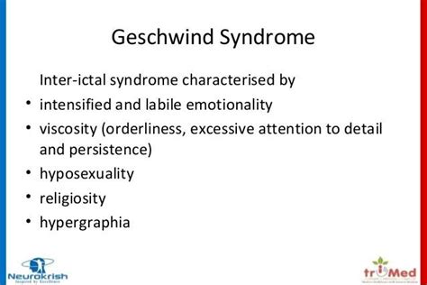 What is Geschwind syndrome?
