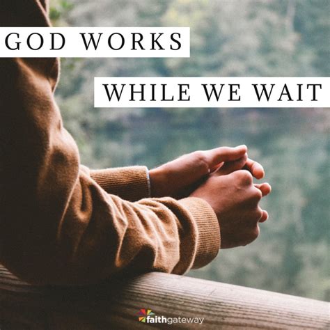 What is God doing while we wait?