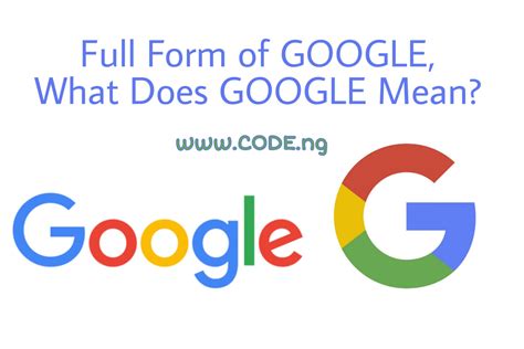 What is Google full form?