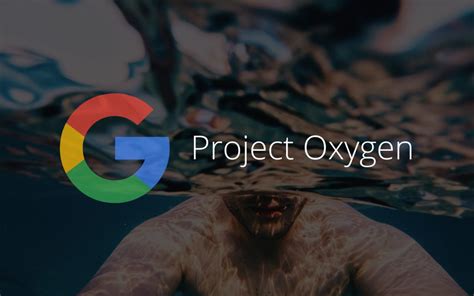 What is Google oxygen?