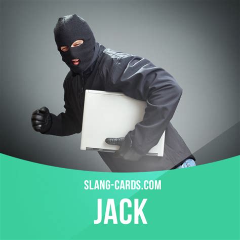 What is Jack slang for?