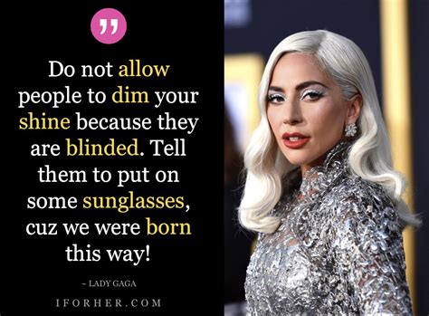 What is Lady Gaga best quotes?