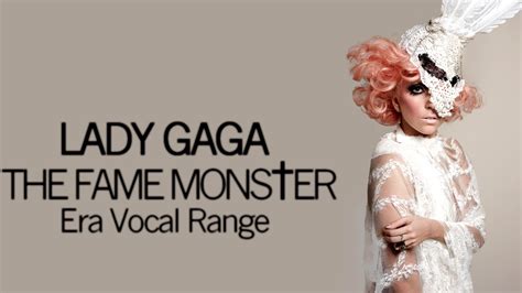 What is Lady Gaga range?