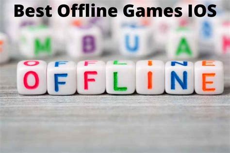 What is No 1 offline game iOS?