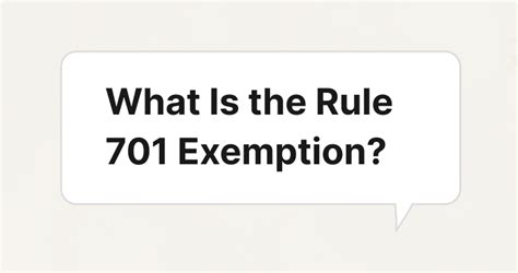 What is Rule 701?