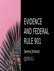 What is Rule 901 NC evidence?