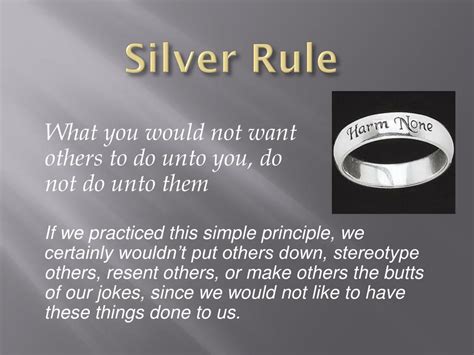 What is Silver rule?