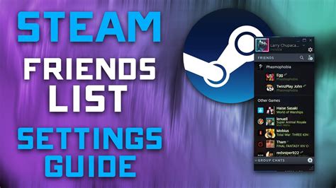 What is Steam friends list?