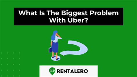 What is Uber's biggest problem?