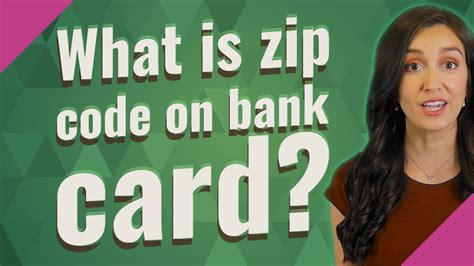 What is Zip in bank account?
