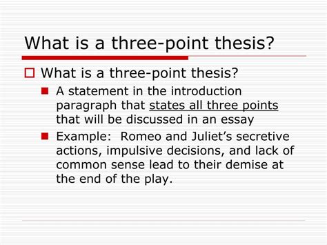 What is a 3 point thesis?