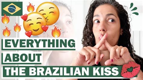 What is a Brazilian kiss?