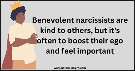 What is a benevolent narcissist?