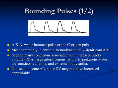 What is a bounding pulse?