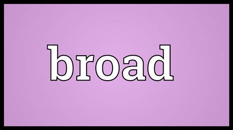 What is a broad word for girl?