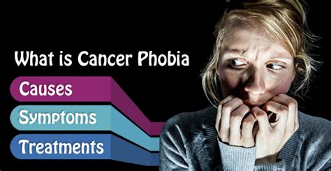 What is a cancer's phobia?