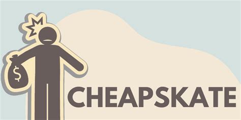 What is a cheapskate personality?