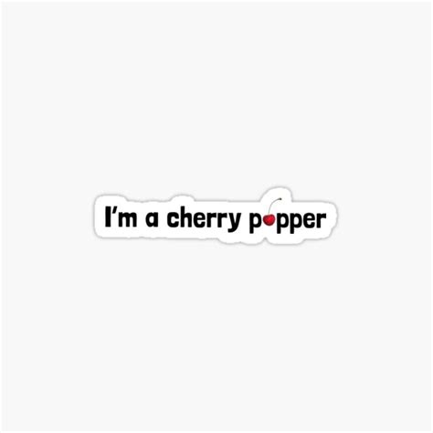 What is a cherry popper slang?