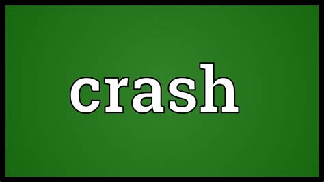 What is a crasher slang?