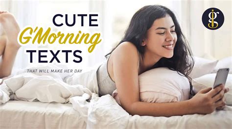 What is a cute good morning text?
