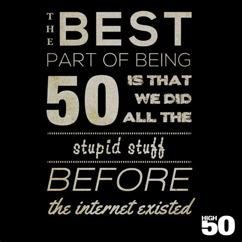 What is a deep quote about turning 50?