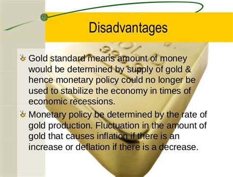 What is a disadvantage of gold compared to money?