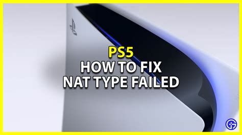 What is a failed NAT type on PS5?
