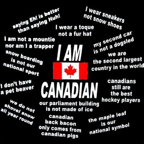 What is a famous saying in Canada?