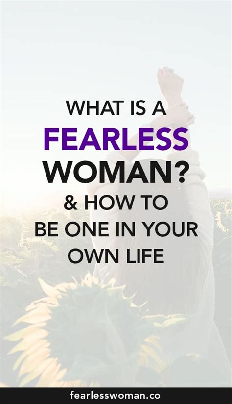 What is a fearless woman?
