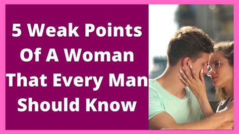 What is a female's weak spot?