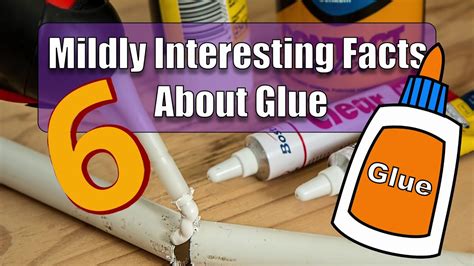 What is a fun fact about glue?