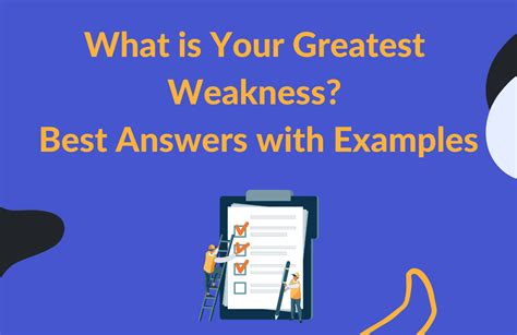 What is a good answer for my weaknesses?
