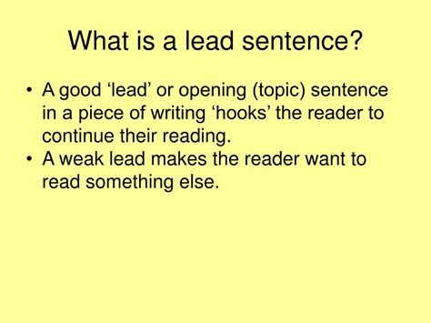 What is a good lead sentence?