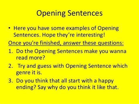 What is a good opening sentence?