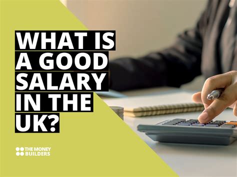 What is a good salary in the UK?