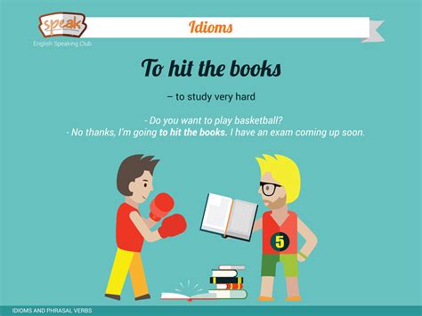 What is a idiom for study hard?