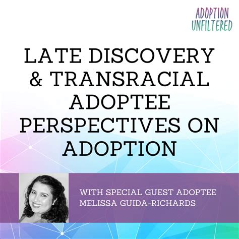 What is a late discovery adoptee?