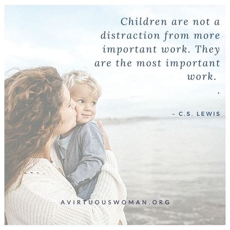 What is a mother's most important job?
