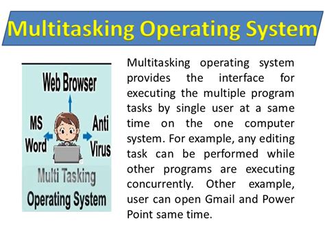 What is a multitasking operating system?