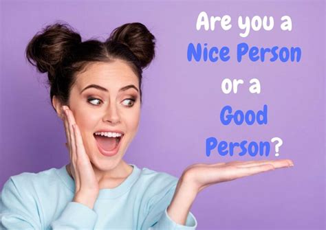 What is a nice person?